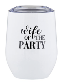 Wife Of Party Tumbler